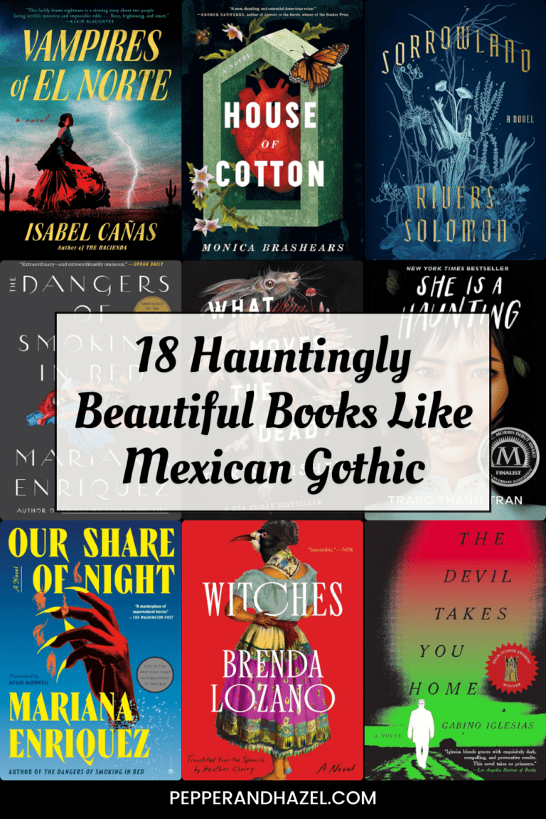 18 Hauntingly Beautiful Books to Read After Mexican Gothic