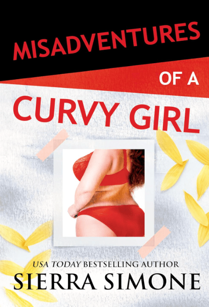 Misadventures of a Curvy Girl by Sierra Simone