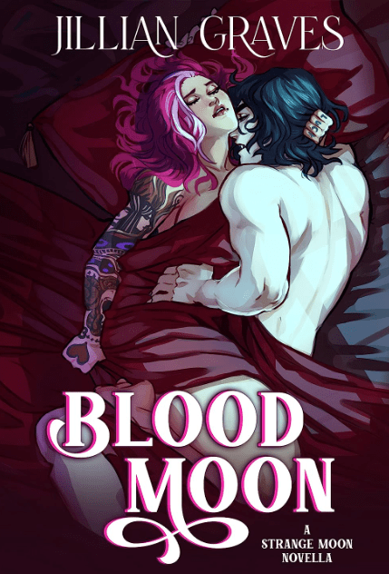 Blood Moon by Jillian Graves