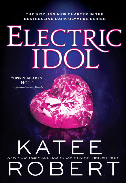 Electric Idol by Katee Robert