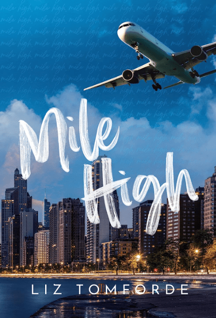 Mile High by Liz Tomforde