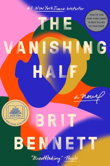 The Vanishing Half by Brit Bennett