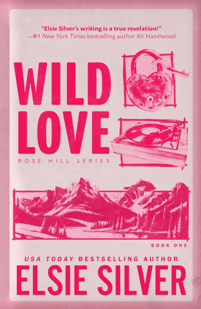 Wild Love by Elsie Silver