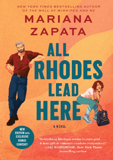 All Rhodes Lead Here by Mariana Zapata