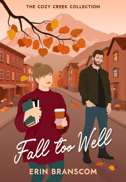 Fall too Well by Erin Branscom