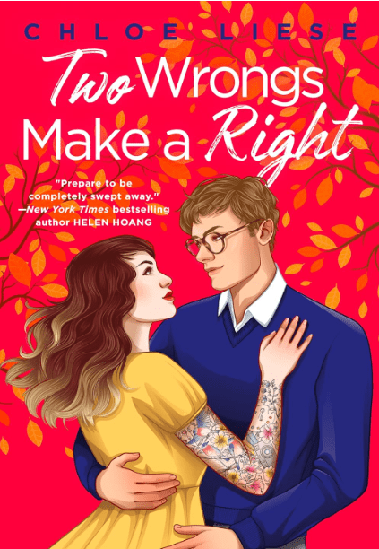 Two Wrongs Make a Right by Chloe Liese