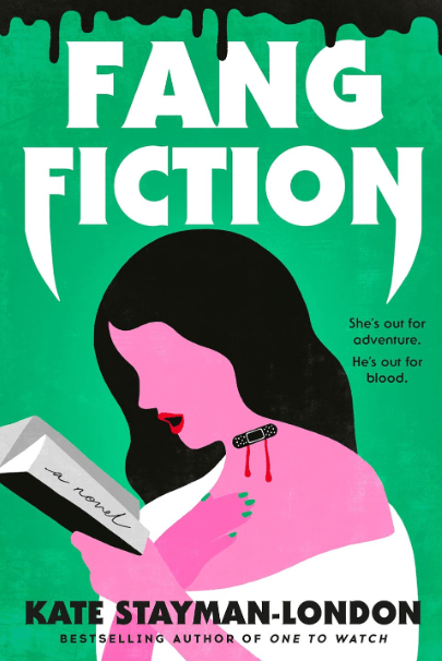 Fang Fiction by Kate Stayman-London