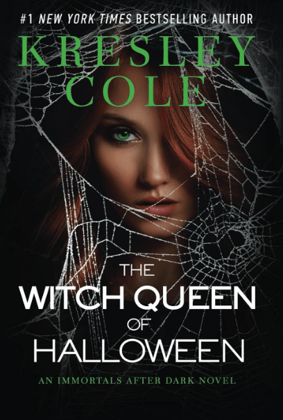 The Witch Queen of Halloween by Kresley Cole