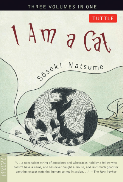 I am a Cat by Soseki Natsume