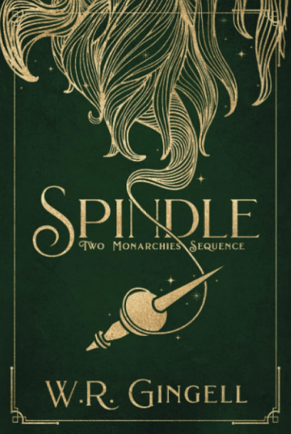 Spindle by W.R. Gingell