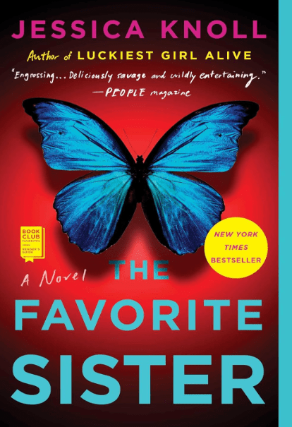 The Favorite Sistery by Jessica Knoll