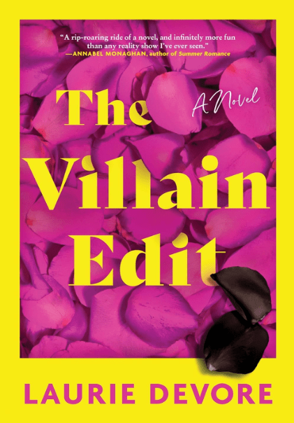 The Villain Edit by Laurie Devore