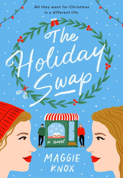 The Holiday Swap by Maggie Knox