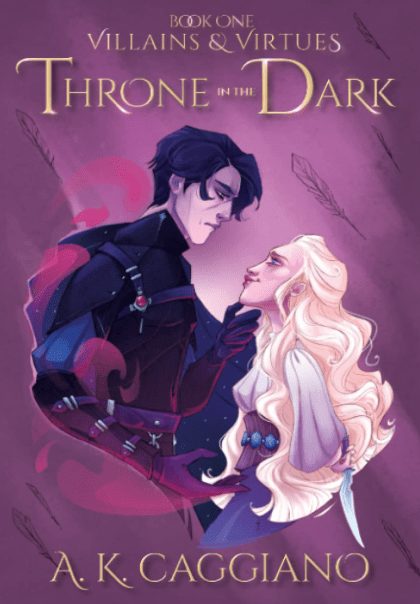 Throne in the Dark by A.K. Caggiano