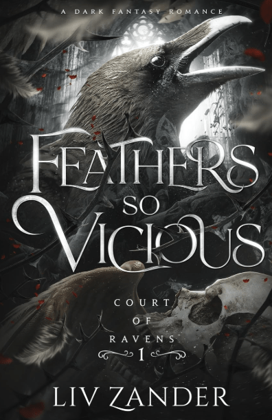 Feathers so Vicious by Liv Zander