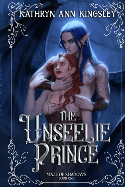 The Unseelie Prince by Katheryn Ann Kingsley