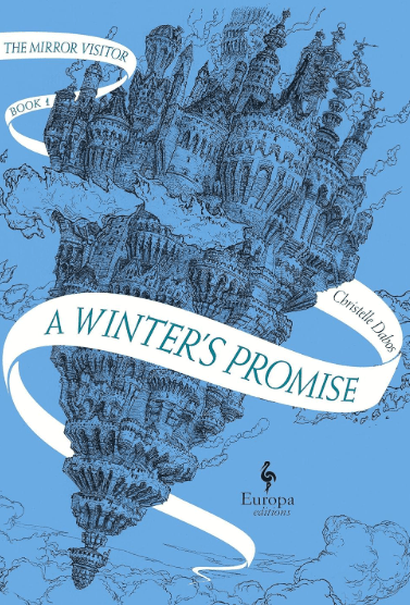 A Winter's Promise by Christelle Dabos